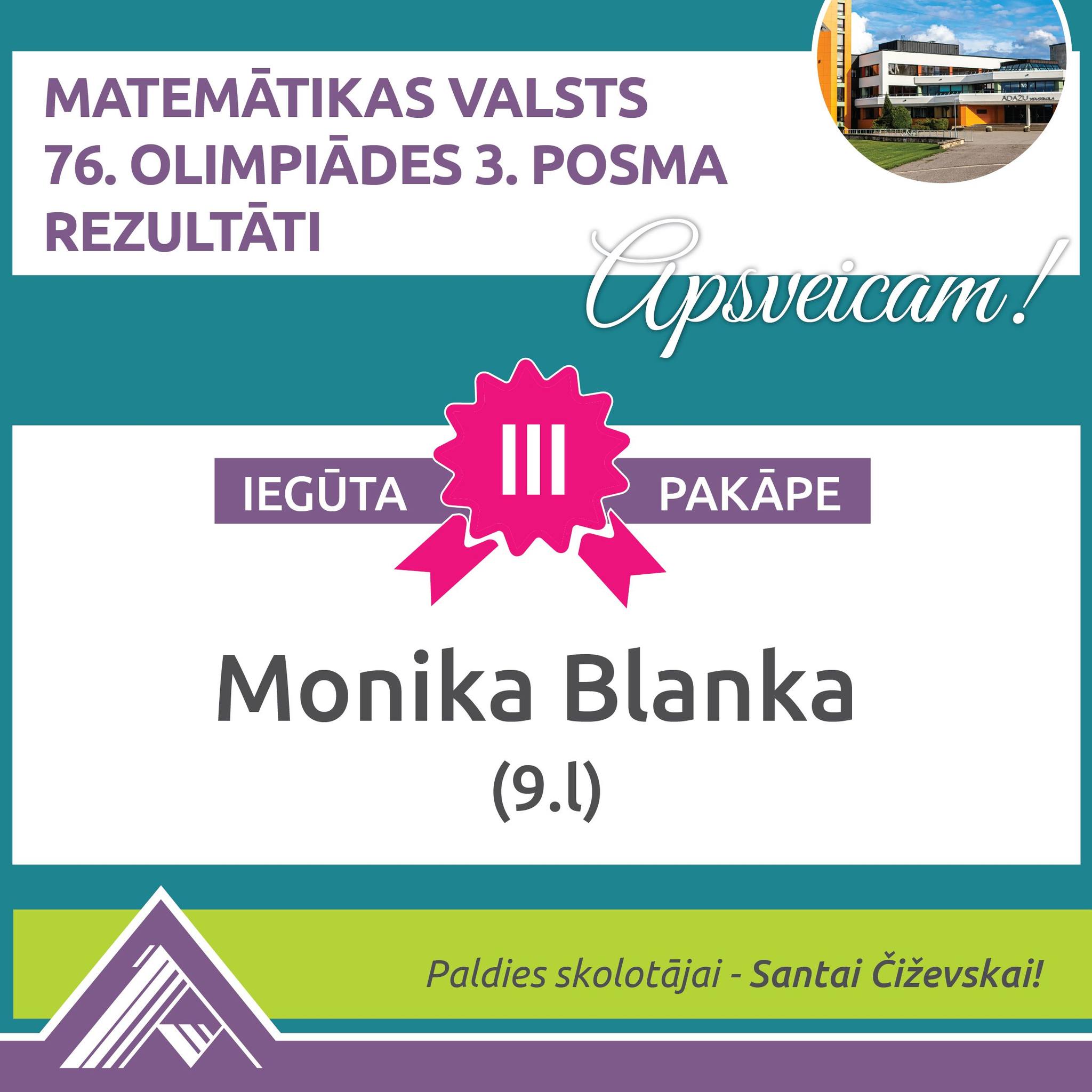 Apsveicam Ādažu vidusskolas skolnieci Moniku Blanku!